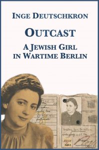 The cover of the book 'Outcast' by Inge Deutschkron