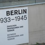 Photo of a sign outside the Topography of Terror Museum in Berlin