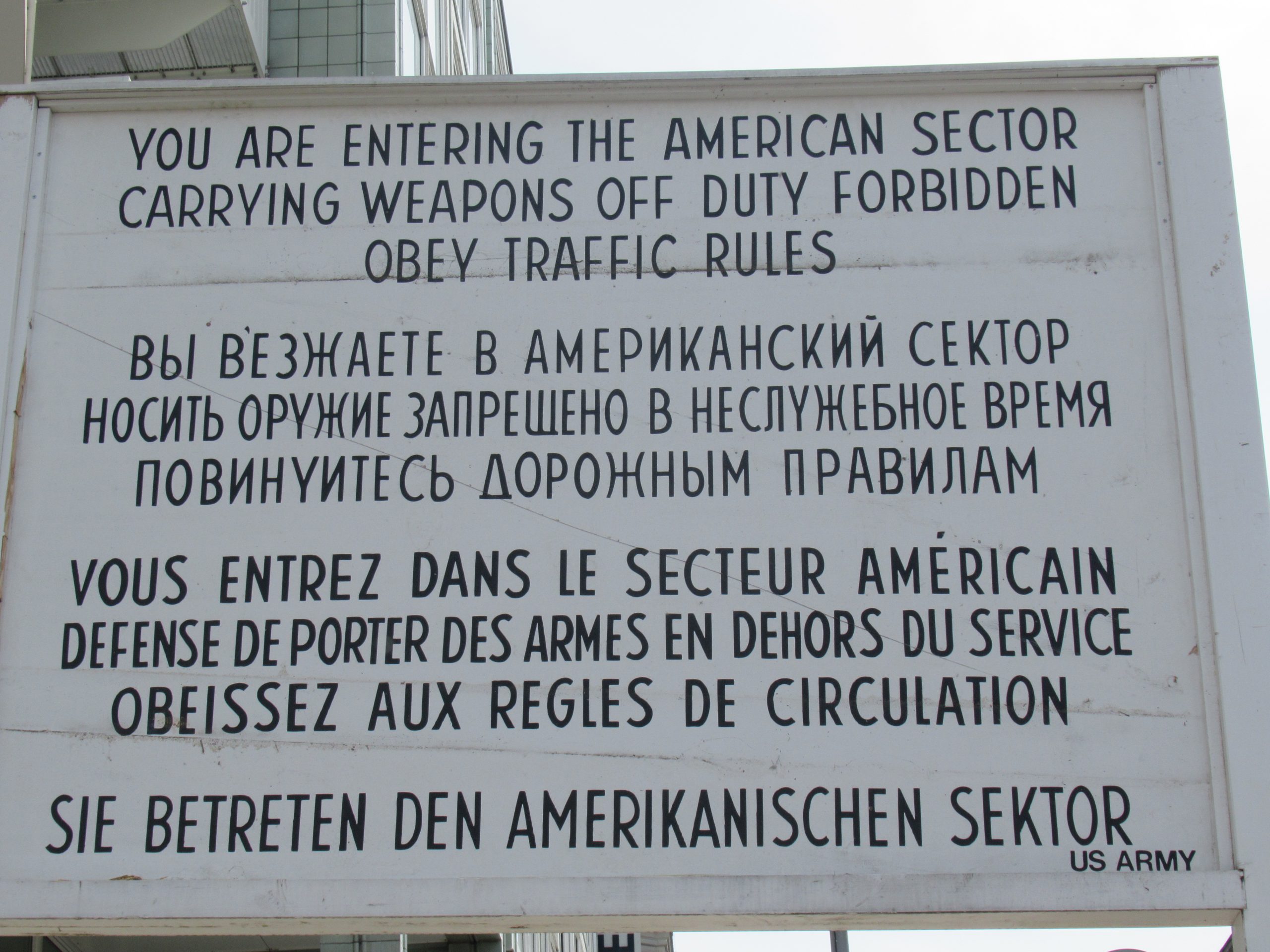 Sign at Checkpoint Charlie, Berlin