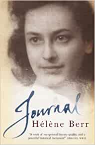 Book cover: the diary of Hélène Berr, a Parisian student who was a victim of the holocaust and died at Auschwitz in 1945