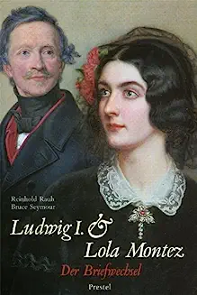 book cover Ludwig I and Lola Montez Der Briefwechsel
